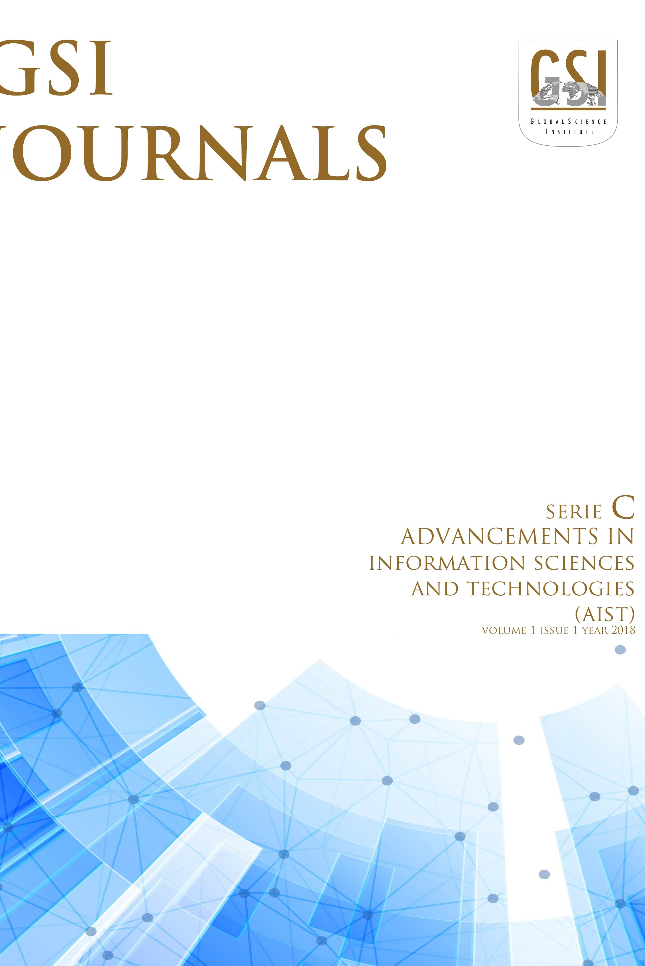 GSI Journals Serie C: Advancements in Information Sciences and Technologies